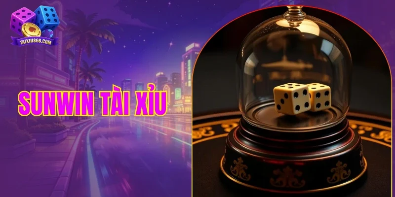 sunwin tài xỉu