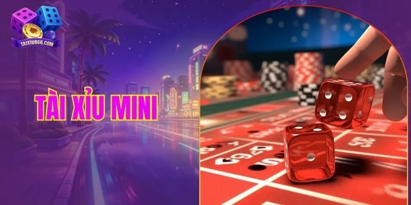 Tài xỉu mini