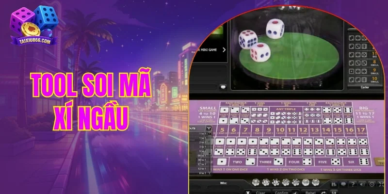 Tool soi mã xí ngầu